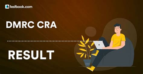 DMRC CRA Result 2021: Check Details, PDF Download Link, .